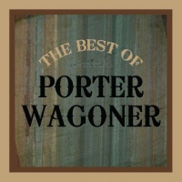 Porter Wagoner - The Best Of Porter Wagoner